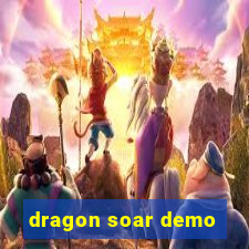 dragon soar demo